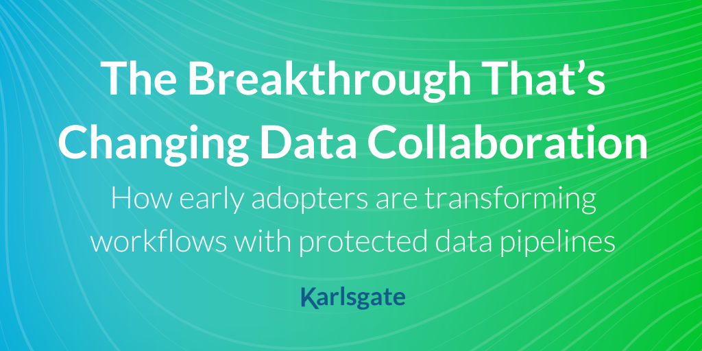 The Breakthrough That’s Changing Data Collaboration